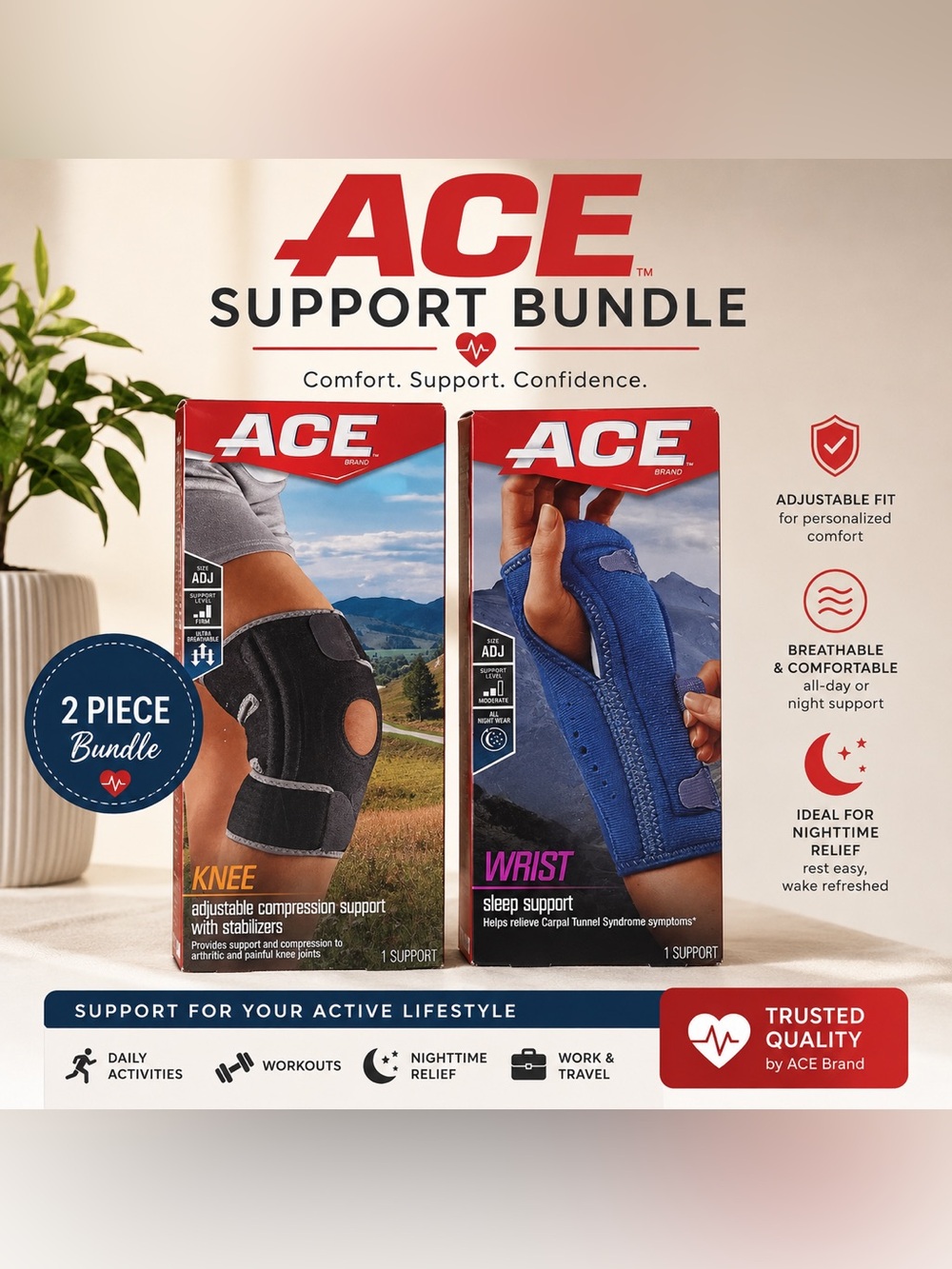 ACE  support bundle 

Adjustable Knee Compression Support & wrist sleep support